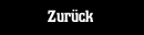 Zurück